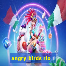 angry birds rio 1